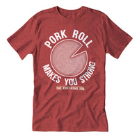 Red t-shirt with 'Pork Roll Makes You Strong' pork roll graphic - Island Soul Clothing & Gifts Seaside Heights New Jersey