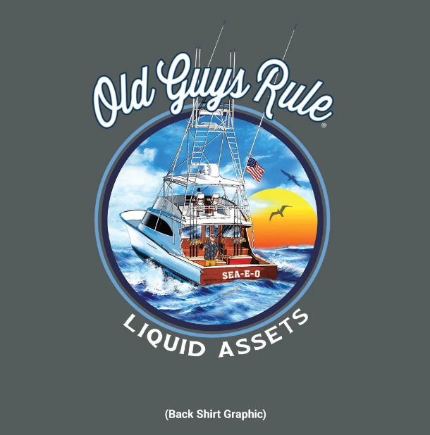 Old Guys Rule Tee Liquid Assets - Sea-E-O